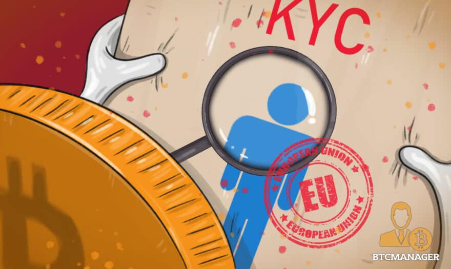 Renewed EU KYC Enforcement May Reinforce Bitcoin Legitimacy
