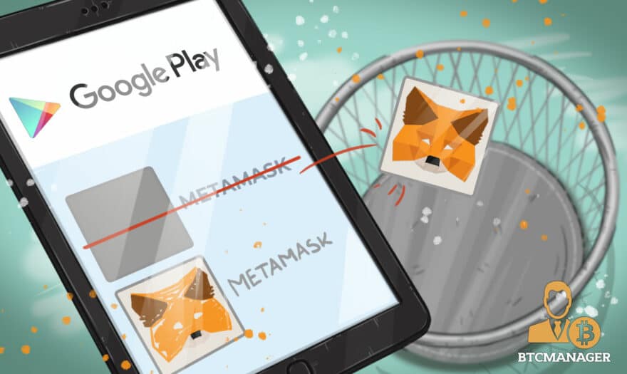 Ethereum Wallet Metamask Fiasco Recap: Google Mistakenly Leaves Scam App on Store