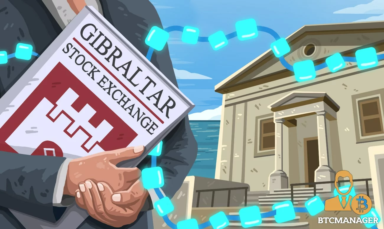 Gibraltar Stock Exchange to List Blockchain-Powered Securities on GSX Global Market