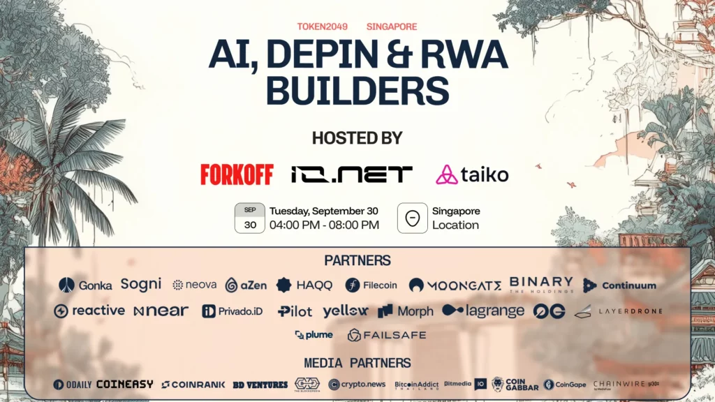 ForkOff, Ionet, Taiko announce AI, DePIN & RWA Builders at TOKEN2049 Singapore - 2