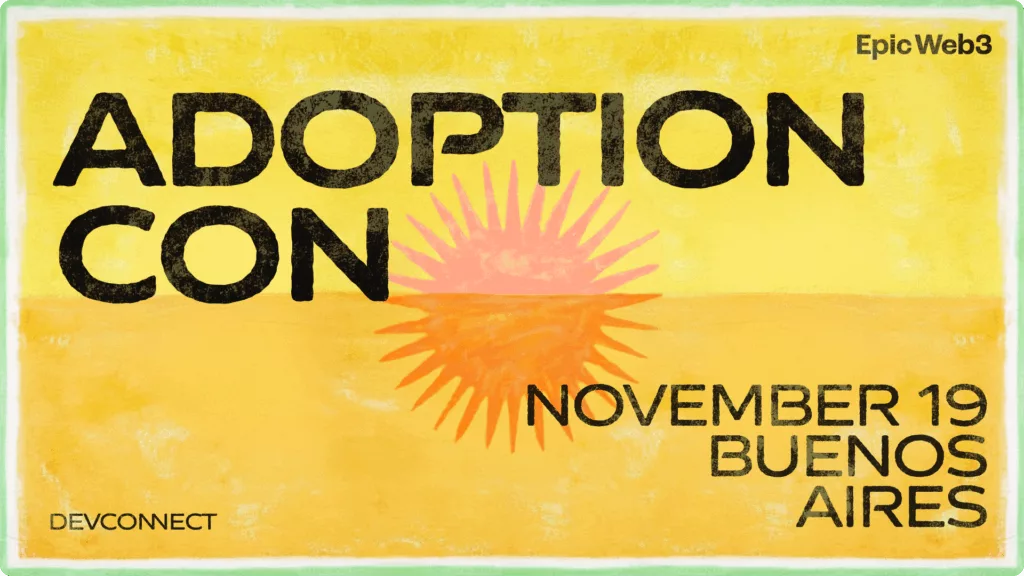 Epic Web3 hosts “AdoptionCon | Devconnect” where web3 meets real-world scale - 2