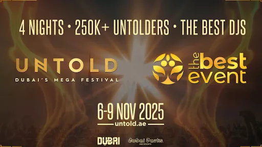 The Best Event x UNTOLD Dubai: Where tech and culture collide a new era begins - 1
