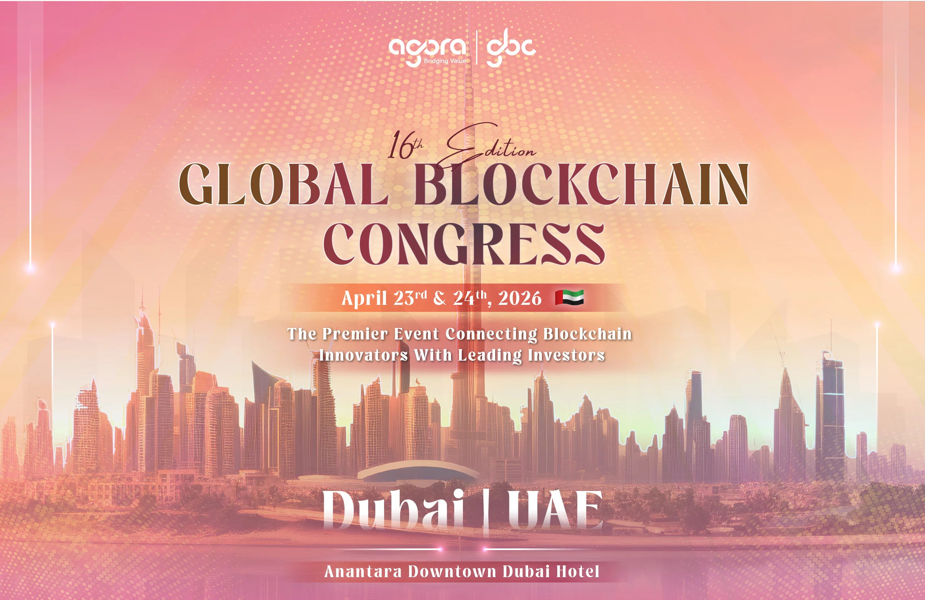 The 16th Global Blockchain Congress returns to Dubai as a premier investment-focused web3 event - 2