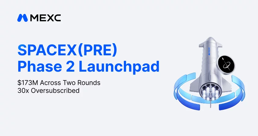 MEXC SPACEX (PRE) launchpad subscriptions exceed $173m across two phases - 3