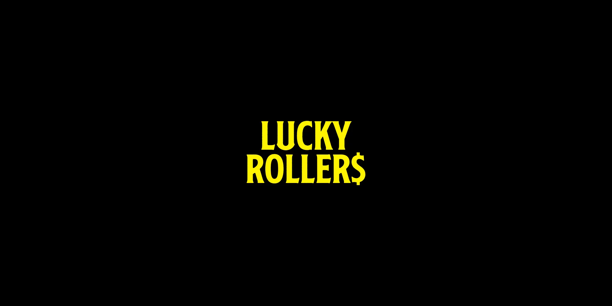 Lucky Rollers