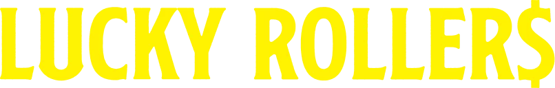 Lucky Rollers